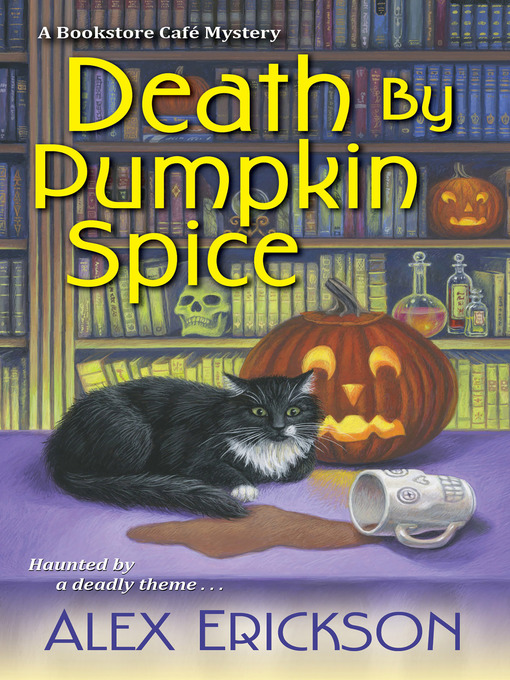 Title details for Death by Pumpkin Spice by Alex Erickson - Wait list